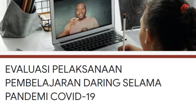 Evaluasi Pelaksanaan Pembelajaran Daring Universitas Terbuka Selama Pandemi Covid-19