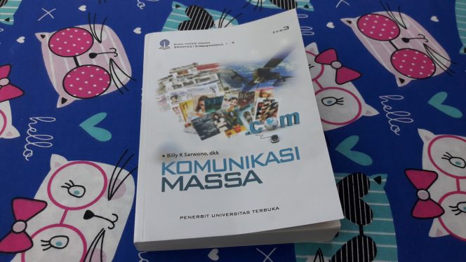 Hal Apa saja yang Dipelajari oleh Mahasiswa Ilmu Komunikasi di Buku Komunikasi Massa?