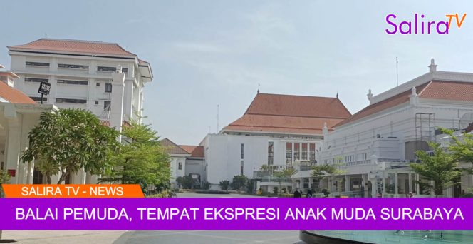 Balai Pemuda Surabaya Jadi Ruang Ekspresi Kreatif Generasi Muda