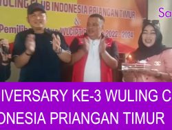 Anniversary ke-3 Wuling Club Indonesia Priangan Timur & Pemilihan Ketua WLCIPT Periode 2022-2024