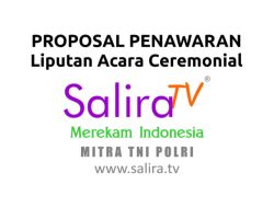 Proposal Penawaran Liputan Acara Ceremonial Instansi Pemerintahan, Perusahaan BUMN, BUMD, Swasta, dan Perorangan