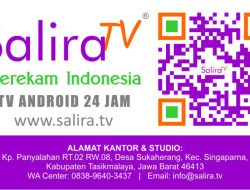 Salira TV adalah Usaha Jasa Penyiaran Televisi Digital berbasis Streaming Internet