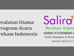 Mendata Peralatan Utama untuk Program Acara “Merekam Indonesia” di Salira TV