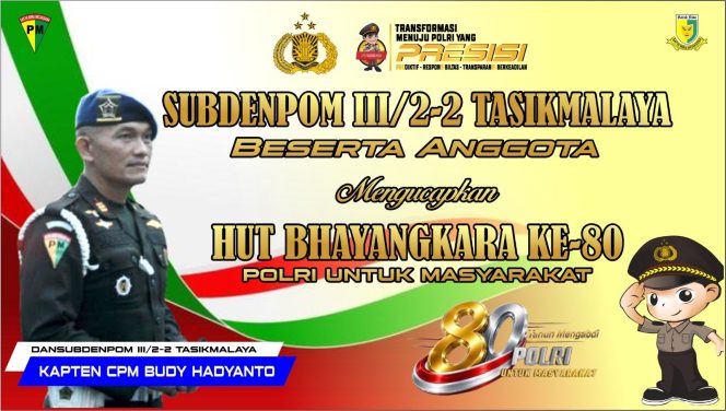 Kapten Cpm Budy Hadyanto Ucapkan HUT Bhayangkara Ke-80